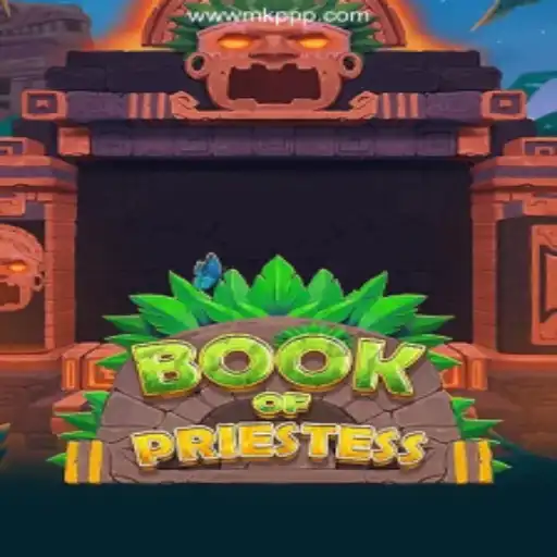 Book of Priestess: A Fascinating Journey in the World of Online Gaming