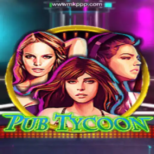 Explore the Exciting World of PubTycoon and Its Connection to MKPPP 2026 - Melhor Cassino Online do Brasil